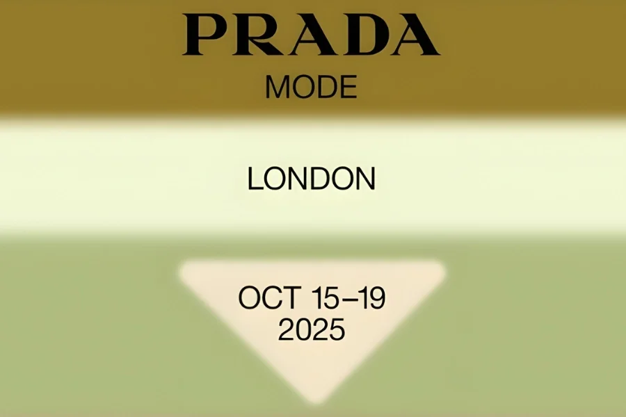 Visuel officiel du Prada Mode Londres 2025 indiquant les dates et le lieu de l’événement.